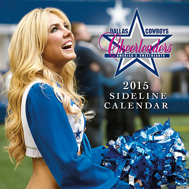 Dallas Cowboys Cheerleaders 2015 12x12 Sideline Wall Calendar